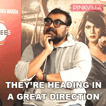 They'Re Heading In A Great Direction Anurag Kashyap GIF