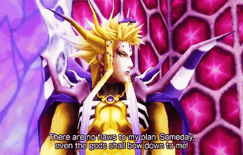 a video game character says there are no flaws to my plan someday