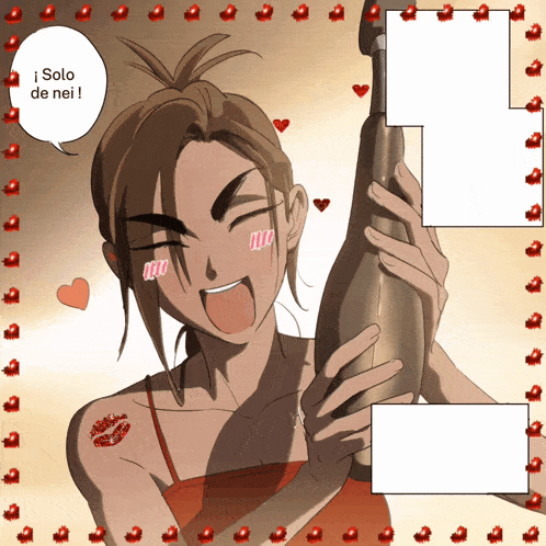 a cartoon of a woman holding a bottle with a speech bubble that says solo de nei !
