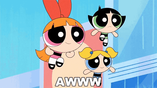 a cartoon of the powerpuff girls with the words awww on the bottom
