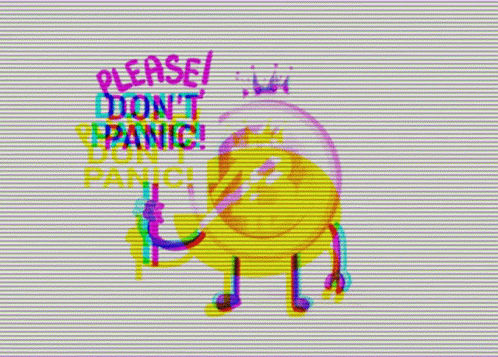 Dont Panic Dont Panic Btc GIF - Dont Panic Dont Panic Btc GIFs