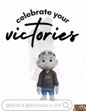 a poster that says celebrate your victories with a mascot