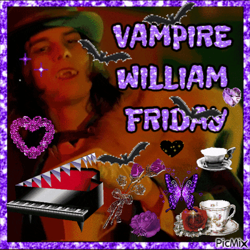 a picture of a vampire william friday