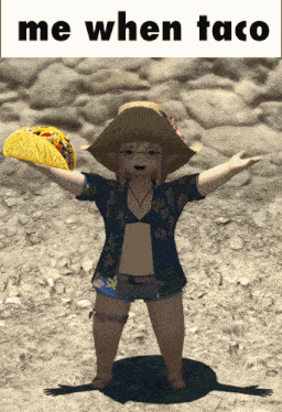 a girl holding a taco with the words me when taco written above her