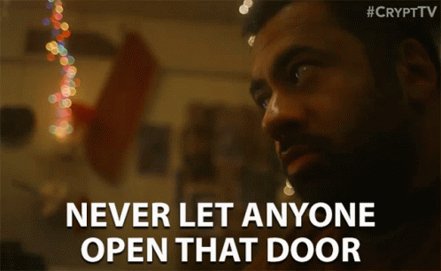 Never Let Anyone Open That Door Kal Penn GIF - Never Let Anyone Open That Door Kal Penn Arthur Dean GIFs