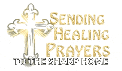 a cross with the words sending healing prayers to the sharp home