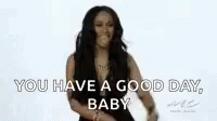 Cardi B You Have A Good Day GIF - Cardi B You Have A Good Day Baby GIFs