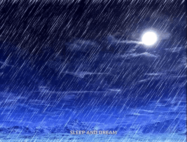 a picture of a night sky with rain and the words sleep and dream on the bottom