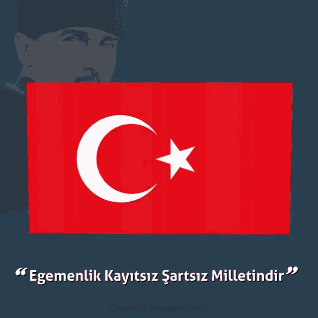 a poster with a crescent moon and star and the words " egemenlik kayitsiz sartsiz milletindir " on the bottom