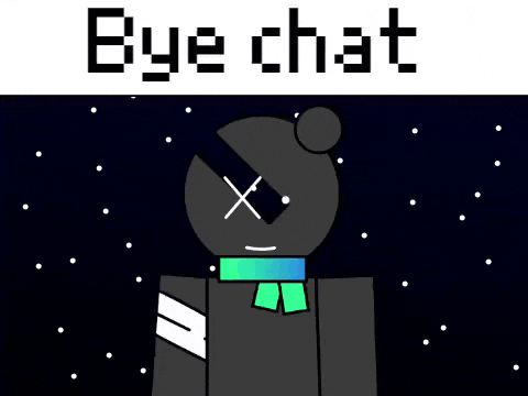 a drawing of a dead robot with the words bye chat written above it