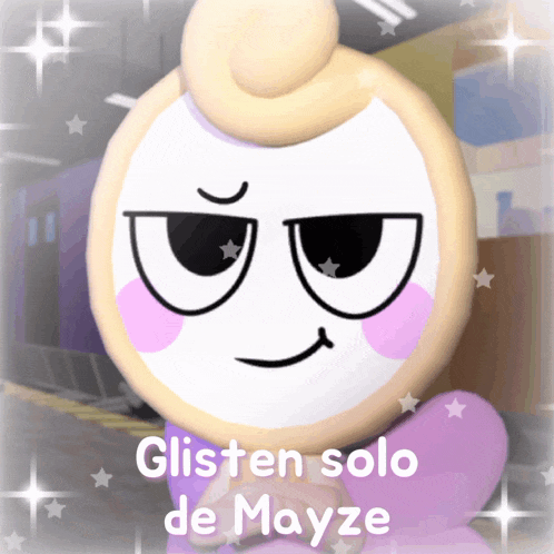 a cartoon character with the words glisten solo de mayze