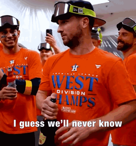 I Guess We'Ll Never Know Astros GIF - I Guess We'Ll Never Know Astros Bregman GIFs