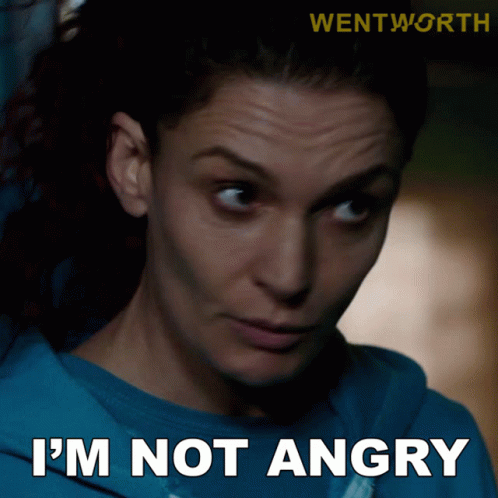 Im Not Angry Bea Smith GIF - Im Not Angry Bea Smith Wentworth GIFs