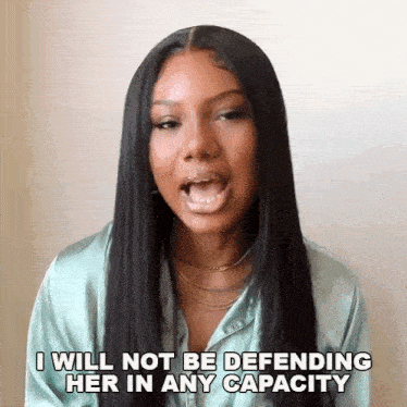 I Will Not Be Defending Her In Any Capacity Teanna GIF - I Will Not Be Defending Her In Any Capacity Teanna Fab Socialism I'M Not Defending Her GIFs