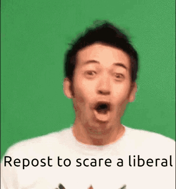 a man with a surprised look on his face and the words repost to scare a liberal