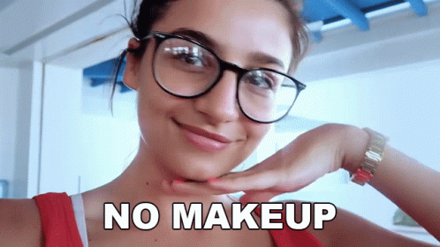 No Makeup Nufo GIF - No Makeup Nufo All Natural GIFs