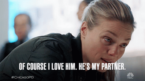Of Course I Love Him Hes My Partner Partner GIF - Of Course I Love Him Hes My Partner Partner Partners In Crime GIFs