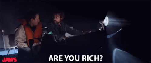 Are You Rich Do You Have A Lot Of Money GIF - Are You Rich Do You Have A Lot Of Money Do You Have Money GIFs