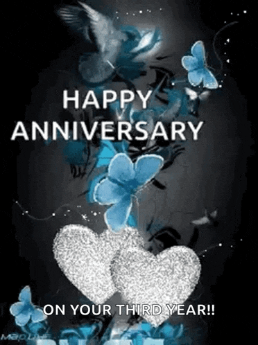 a happy anniversary on your third year greeting card with butterflies and hearts .