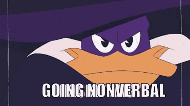 a cartoon of a duck with the words going nonverbal written below it