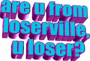 Loserville GIF - Loserville Loser GIFs