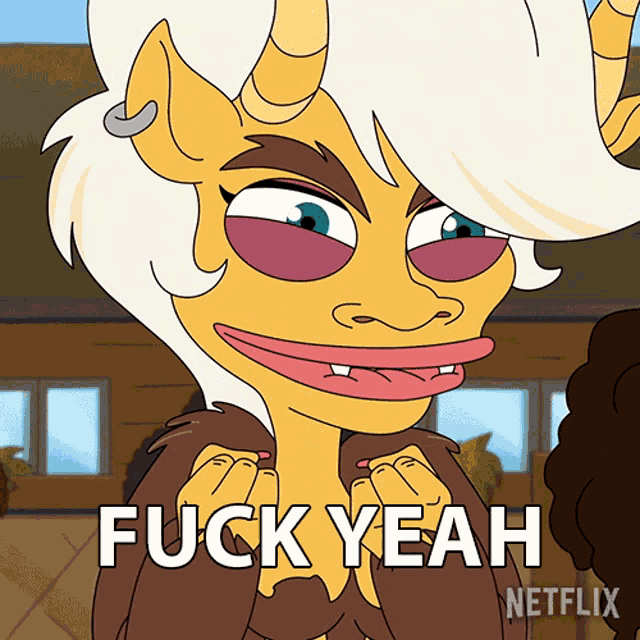 a cartoon character says " fuck yeah " in front of a netflix logo