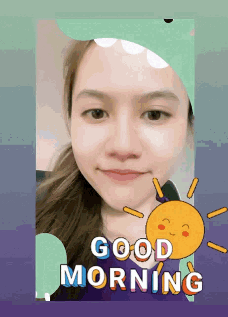 a picture of a woman with the words " good morning " on the bottom