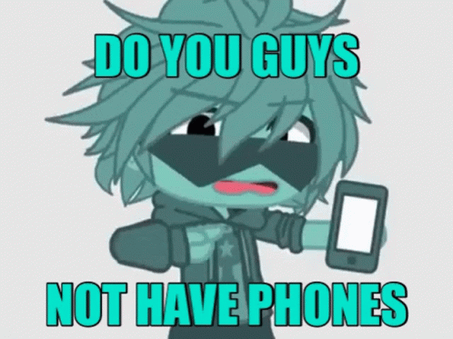 Do You Guys Not Have Phones GIF - Do You Guys Not Have Phones GIFs