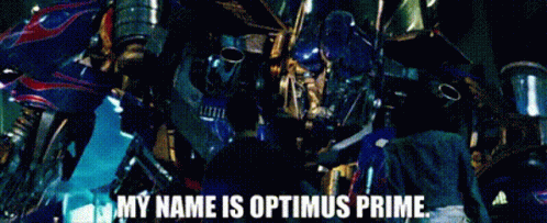 Transformers Optimus Prime GIF - Transformers Optimus Prime My Name Is Optimus Prime GIFs