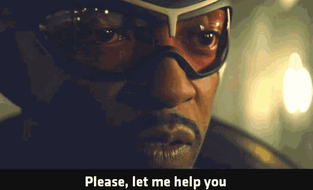 a close up of a man 's face with the words please let me help you above him