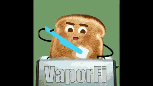 a cartoon of a slice of toast coming out of a toaster with vaporfi written on it