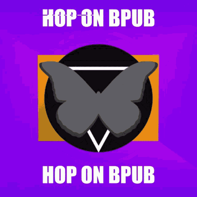 a poster with a butterfly and the words hop on bpub on it