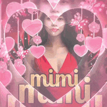 a woman in a red dress is in a heart surrounded by pink hearts and the word mimi