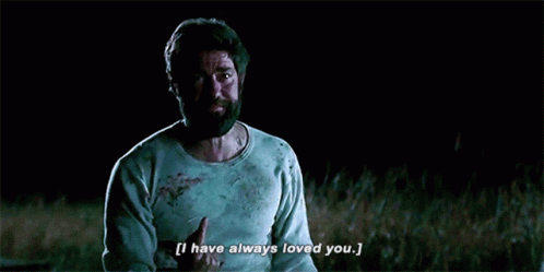 I Love You A Quiet Place GIF - I Love You A Quiet Place Always Love You GIFs