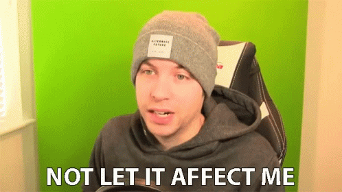Not Let It Affect Me Not Let It Get To Me GIF - Not Let It Affect Me Not Let It Get To Me Not Let It Go To My Head GIFs