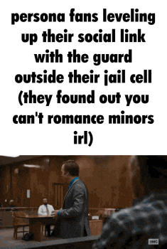 a poster that says persona fans leveling up their social link with the guard outside the jail cell