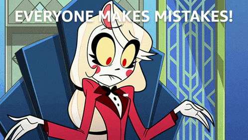 a cartoon character with the words everyone makes mistakes above her