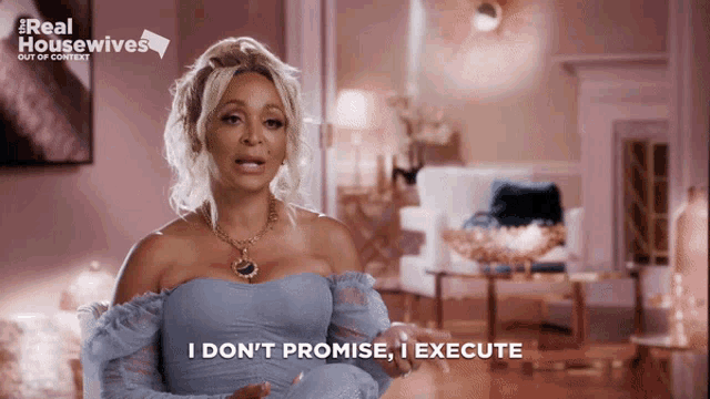 a woman says i don t promise i execute