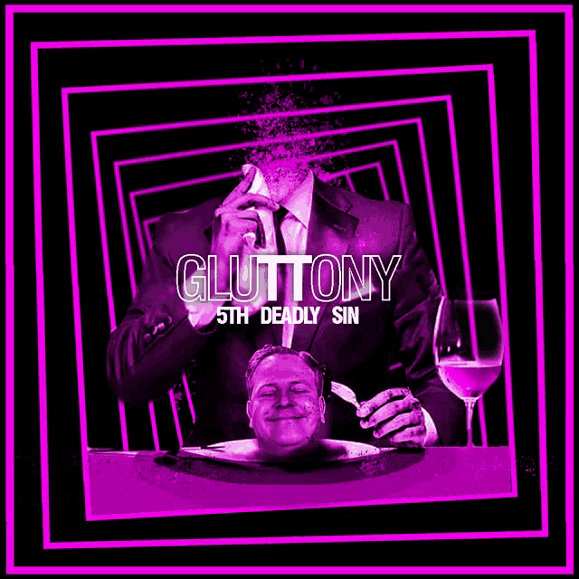 a poster for gluttony 5th deadly sin shows a man in a suit and tie with his head on a plate