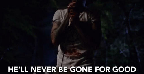 Hell Never Be Gone For Good Will Stay GIF - Hell Never Be Gone For Good Will Stay Gone For Good GIFs