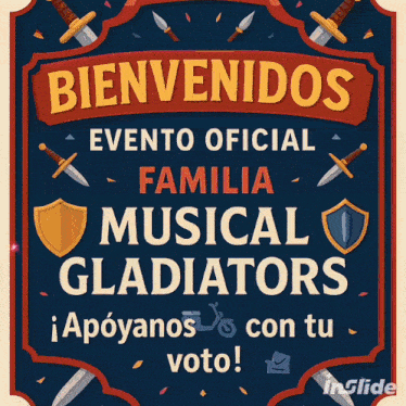 a blue sign that says bienvenidos evento oficial familia musical gladiators