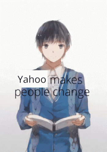 Yahoo Makes People Change GIF - Yahoo Makes People Change GIFs