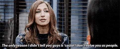 the only reason i did n't tell you guys is ' cause i don 't value you as people .