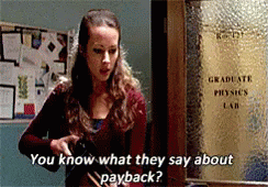 You Know What The Say About Payback? GIF - Karma Payback Youknowwhattheysayaboutpayback GIFs