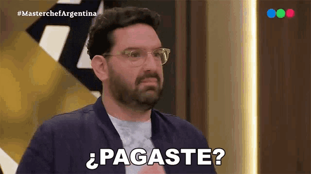 a man with glasses and a beard asks " pagaste "