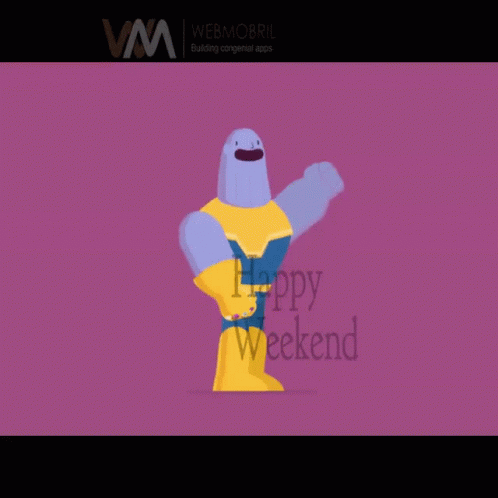 Webmobril Weekend GIF - Webmobril Weekend Happy Weekend GIFs