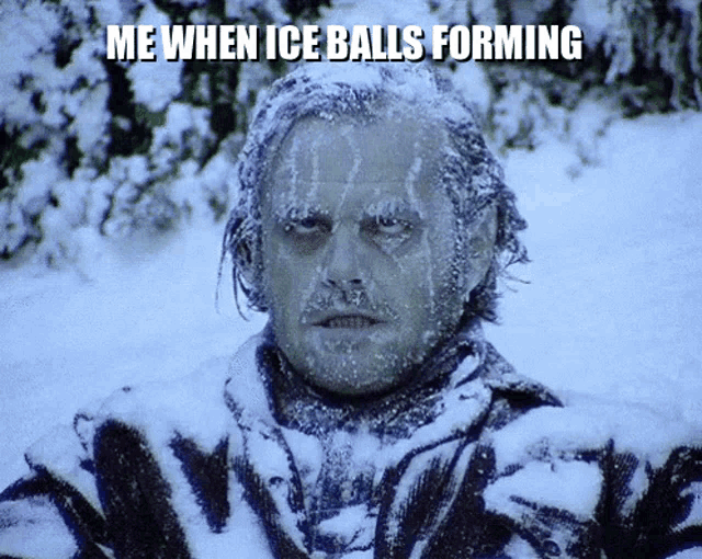a man with ice balls on his face and the words me when ice balls forming