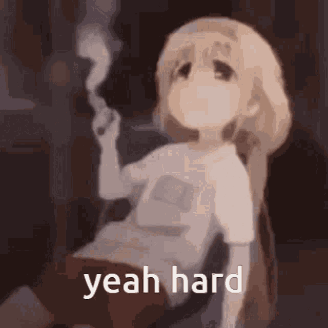 a cartoon girl is smoking a cigarette and says yeah hard .