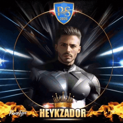 a picture of a man with the name heykzador