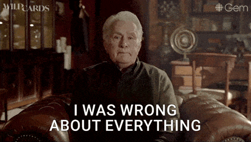 an older man sits in a chair with the words i was wrong about everything behind him